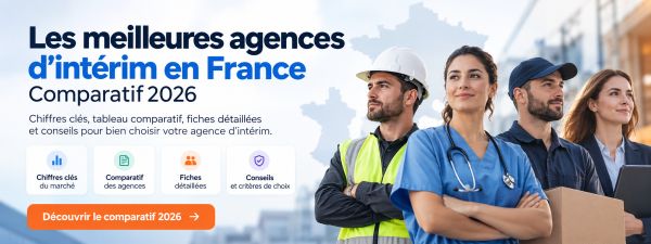 Les meilleures agences d'intérim en France : comparatif 2026